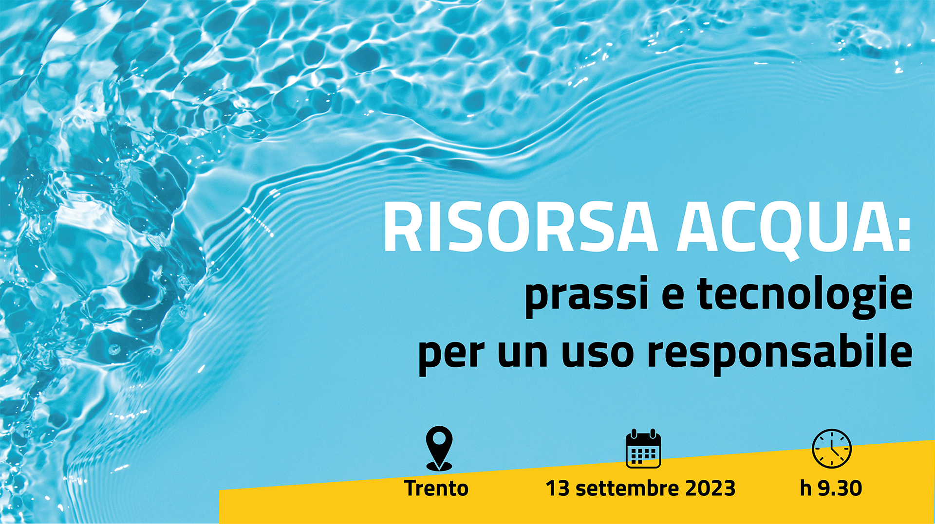 RISORSA ACQUA: prassi e tecnologie per un uso responsabile