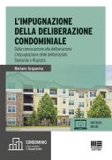 L’impugnazione della deliberazione condominiale