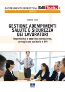 Gestione adempimenti  salute e sicurezza  dei lavoratori