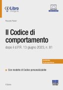 Il Codice di comportamento dopo il d.P.R. 13 giugno 2023, n. 81