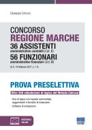 Concorso Regione Marche 36 Assistenti amministrativo contabili (Cat. C) 56 Funzionari amministrativo finanziari (Cat. D) (G.U. 19 febbraio 2021, n. 14)