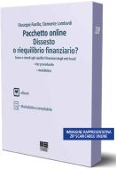 Dissesto o riequilibro finanziario? - Pacchetto online