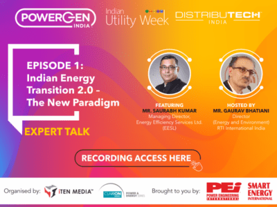 Recording: Indian Energy Transition 2.0 ” The New Paradigm