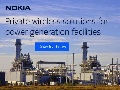 Private wireless solutions for power generation facilities