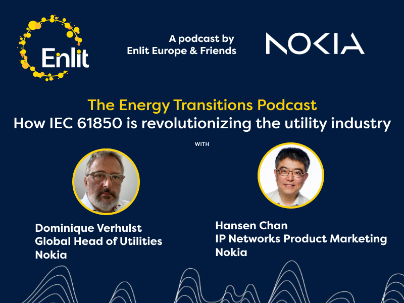 Energy Transitions Podcast: How IEC 61850 is revolutionizing the utility industry